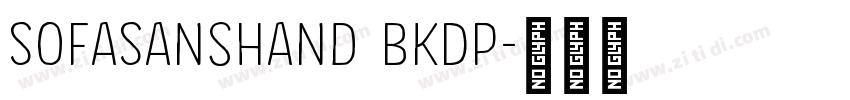 SofaSansHand BkDP字体转换